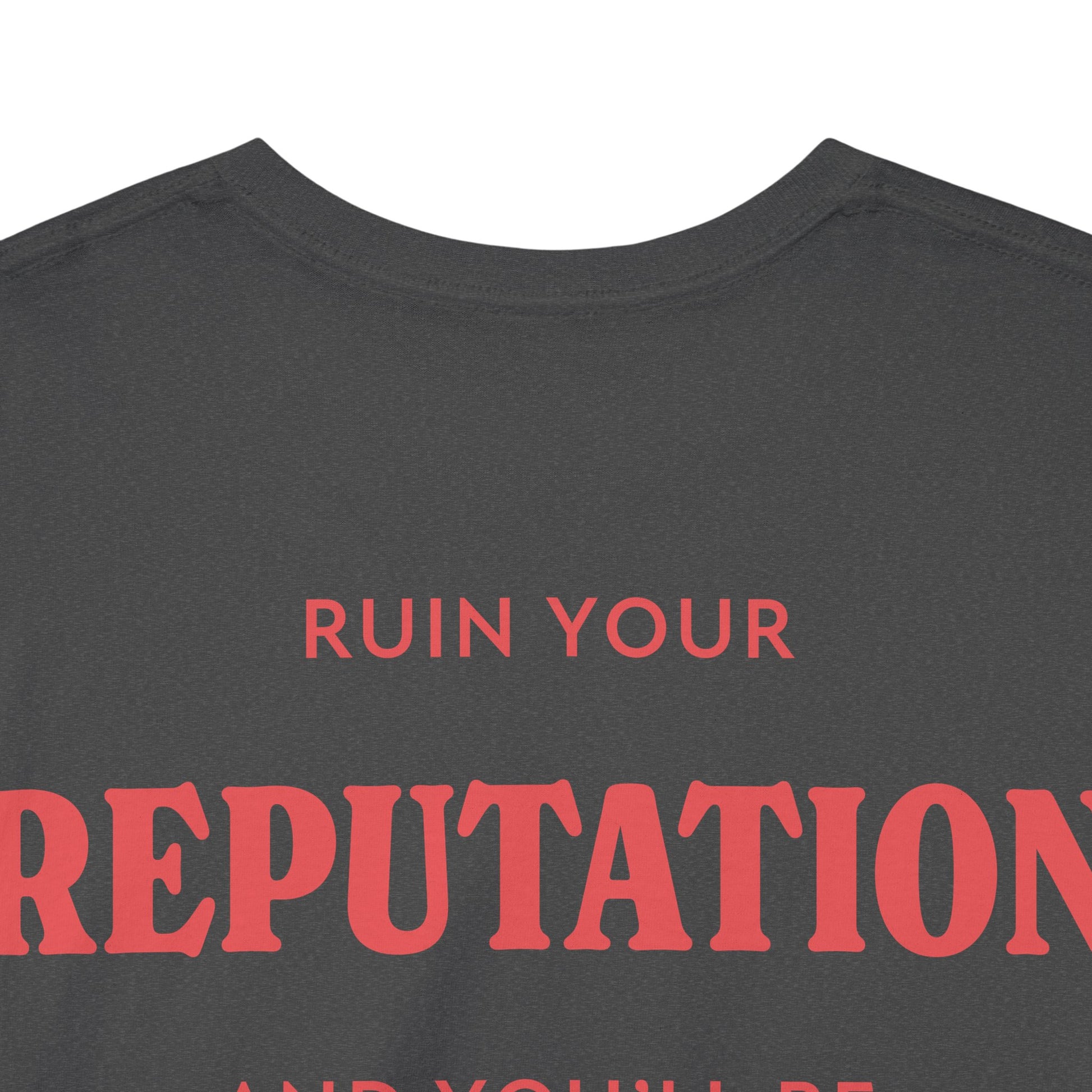 Reputation Free – Tee